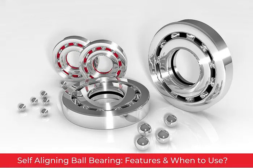 The Ultimate Guide to Self-Aligning Ball Bearings